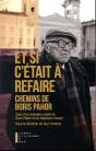 Et Si C'Était À Refaire ; Chemins De Boris Pahor - Preview