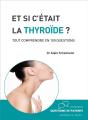 Et Si C'Était La Thyroide? - Preview