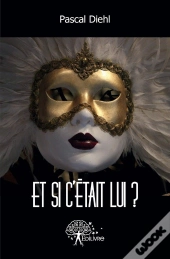 Et Si C'Était Lui ?