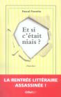 Et Si C'Était Niais ? - Preview