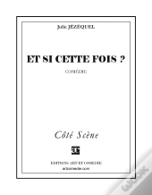 Et Si Cette Fois ?