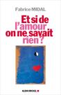 Et Si De L'Amour On Ne Savait Rien ? - Preview