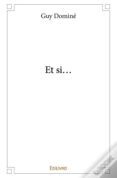Et Si...
