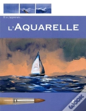 Et Si J'Apprenais L'Aquarelle