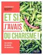 Et Si J'Avais Du Charisme - Preview