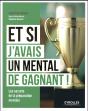 Et Si J'Avais Un Mental De Gagnant ! - Preview