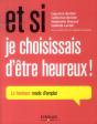Et Si Je Choisissais D Etre Heureux - Preview
