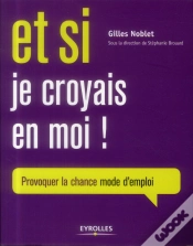 Capa do artigo Et Si Je Croyais En Moi ; Provoquer Sa Chance Mode D