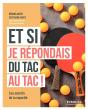 Et Si Je Repondais Du Tac Au Tac - Preview