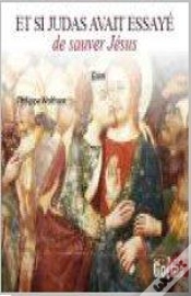Capa do artigo Et Si Judas Avait Essayé De Sauver Jésus