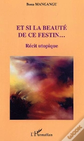 Capa do artigo Et Si La Beaute De Ce Festin ; Recit Utopique