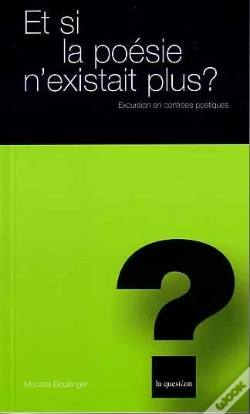 Capa do artigo Et Si La Poesie N Existait Plus