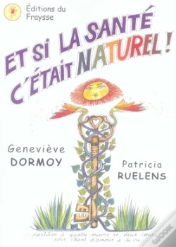 Capa do artigo Et Si La Santé C'Etait Naturel