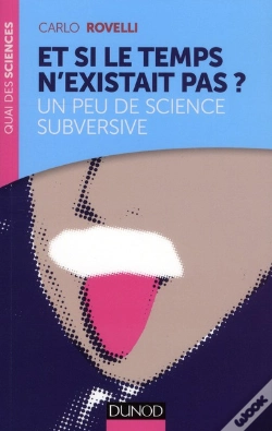 Capa do artigo Et Si Le Temps N'Existait Pas ? Un Peu De Science Subversive
