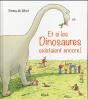 Et Si Les Dinosaures Existaient Encore - Preview