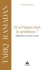 Et Si L'Islam Était Le Problème : Regardons Les Choses En Face - Preview