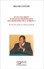 Et Si L'Occident N'Était Pas Responsable Des Problèmes De L'Afrique ; De Nicolas Sarkozy À Barack Obama - Preview