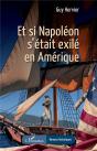 Et Si Napoléon S'Était Exilé En Amérique - Preview