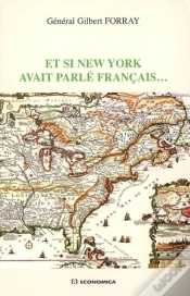 Capa do artigo Et Si New-York Avait Parlé Francais...