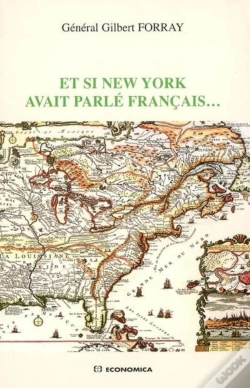 Capa do artigo Et Si New-York Avait Parlé Francais...
