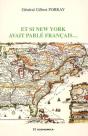 Et Si New-York Avait Parlé Francais... - Preview
