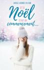Et Si Noël Était Un Commencement... - Preview