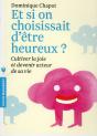 Et Si On Choisissait D'Etre Heureux - Preview