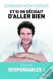Et Si On Décidait D'Aller Bien