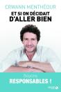 Et Si On Décidait D'Aller Bien - Preview