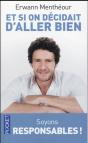 Et Si On Decidait D'Aller Bien - Preview