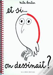 Et Si... On Dessinait ?