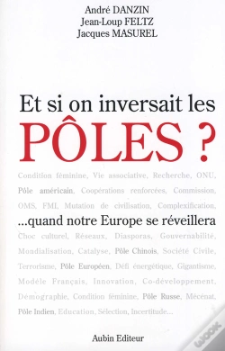 Capa do artigo Et Si On Inversait Les Pôles ? ... Quand L'Europe Se Réveillera