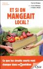 Et Si On Mangeait Local ? Ce Que Les Circuits Courts Vont Changer Dans Mon Quotidien - Preview
