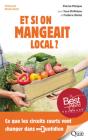 Et Si On Mangeait Local ? - Preview