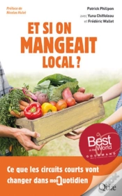 Capa do artigo Et Si On Mangeait Local ?