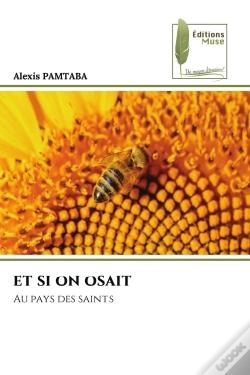 Capa do artigo Et Si On Osait - Au Pays Des Saints