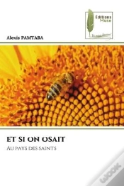 Capa do artigo Et Si On Osait - Au Pays Des Saints