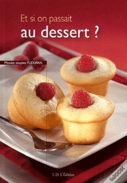 Capa do artigo Et Si On Passait Au Dessert ?