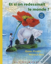Et Si On Redessinait Le Monde ?
