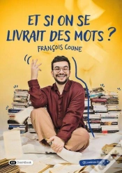 Capa do artigo Et Si On Se Livrait Des Mots ?