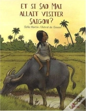 Capa do artigo Et Si Sao Maî Allait Visiter Saigon ?