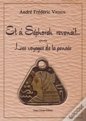 Et Si Sephorah Revenait...