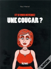 Et Si Vous Deveniez Une Cougar ?