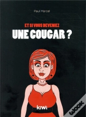 Capa do artigo Et Si Vous Deveniez Une Cougar ?