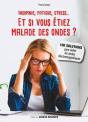 Et Si Vous Étiez Malade Des Ondes ? - Preview