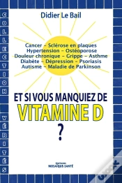 Capa do artigo Et Si Vous Manquiez De Vitamine D ?