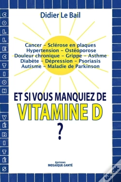 Capa do artigo Et Si Vous Manquiez De Vitamine D ?