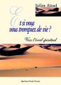 Et Si Vous Vous Trompiez De Vie Vers L'Eveil Spirituel - Preview