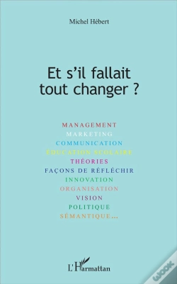 Capa do artigo Et S'Il Fallait Tout Changer ?