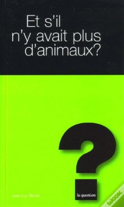 Capa do artigo Et S'Il N'Y Avait Plus D'Animaux ?